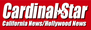Cardinal Star Celebrity News, Public Safety News from LA, Hollywood and Beyond